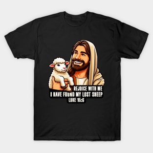 Luke 15:6 I Have Found My Lost Sheep T-Shirt